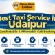 best taxi service in udaipur, Cab service in udaipur, Tempo Traveller in udaipur, Urbania Book in udaipur, udaipur taxi service, Rajasthan taxi